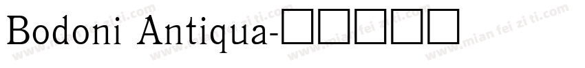 Bodoni Antiqua字体转换